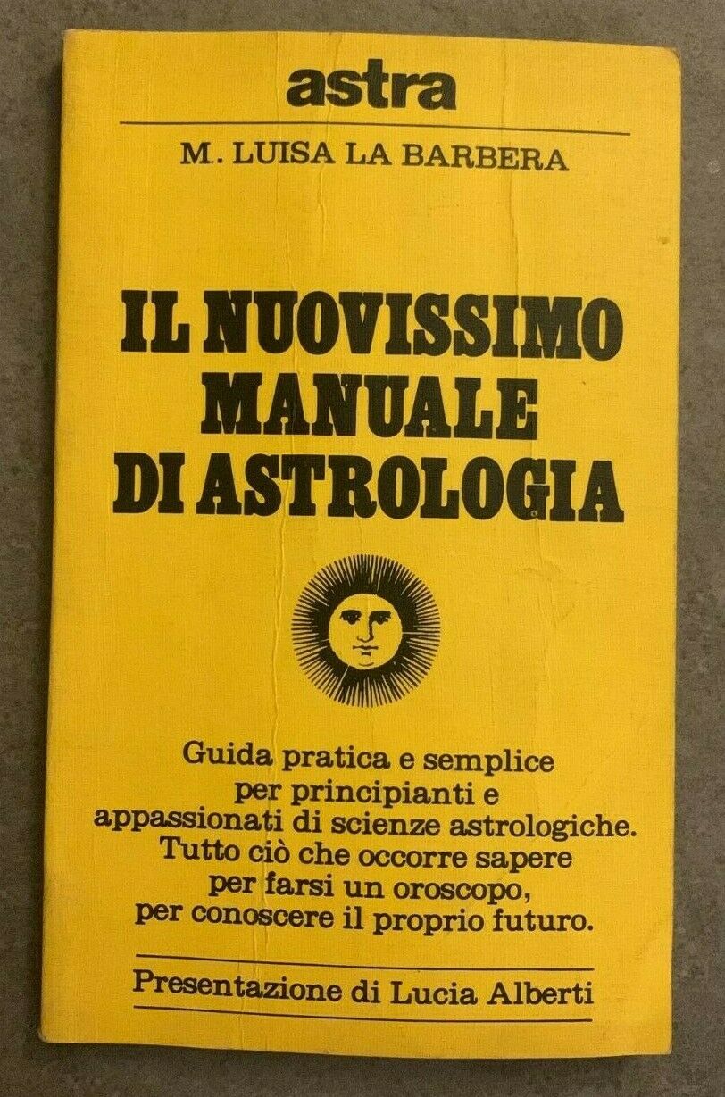Il Nuovissimo Manuale di Astrologia
